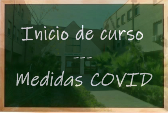 Inicio de curso y Medidas Covid
